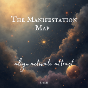 The Manifestation Map: Align, Activate and Attract