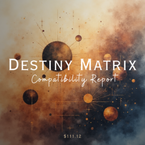 Destiny Matrix Compatibility Report